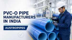 PVC-O Pipe Manufacturers in India